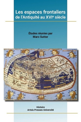 Emprunter Les espaces frontaliers de l'Antiquité au XVIe siècle. Textes en français et anglais livre