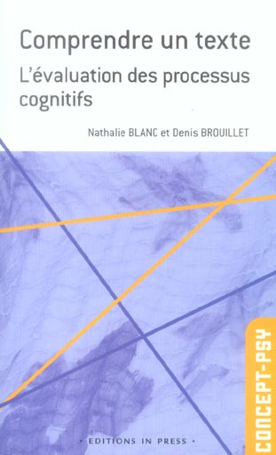 Emprunter Comprendre un texte. L'évaluation des processus cognitifs livre
