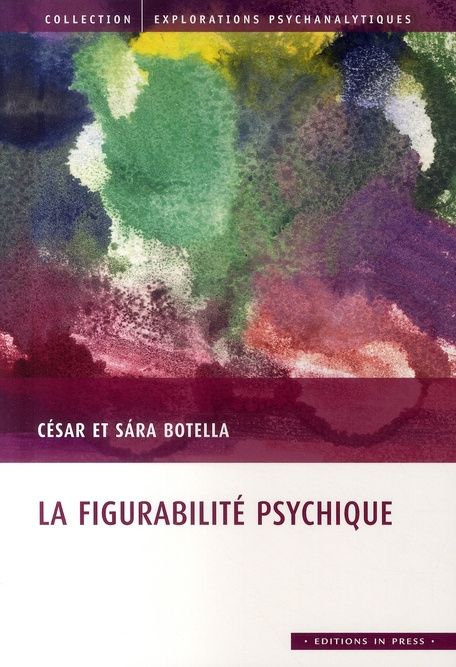 Emprunter La figurabilité psychique. 2e édition livre