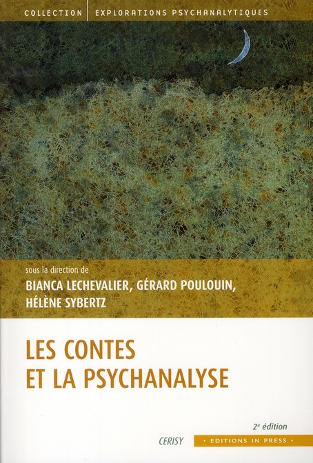 Emprunter Les contes et la psychanalyse. 2e édition livre
