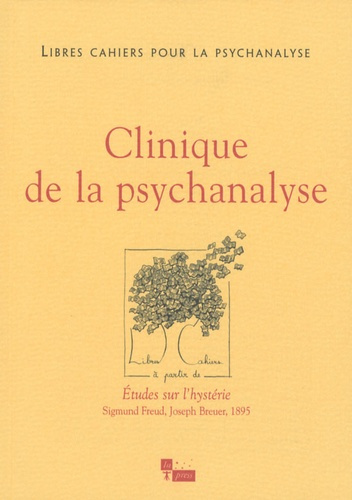 Emprunter Libres cahiers pour la psychanalyse N° 20, Automne 2009 : Clinique de la psychanalyse livre