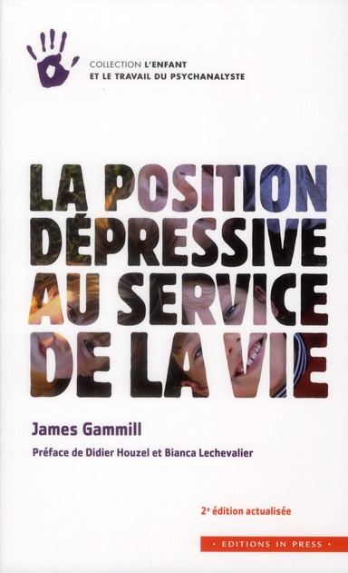 Emprunter La position dépressive au service de la vie. 2e édition revue et augmentée livre