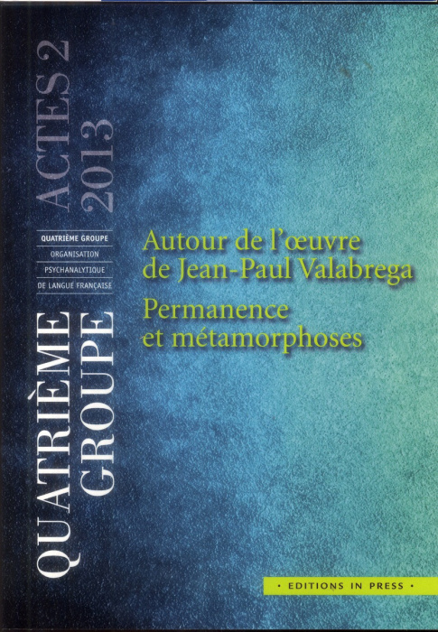Emprunter Autour de l'oeuvre de Jean Paul Valabrega. Permanence et métamorphoses livre