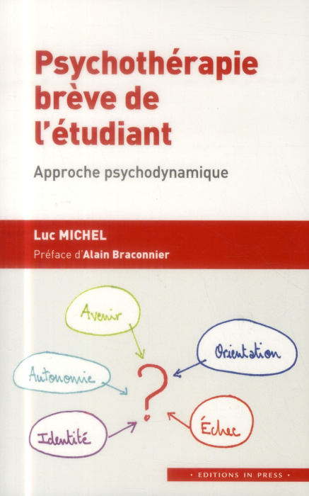 Emprunter Psychothérapie brève de l'étudiant. Approche psychodynamique livre