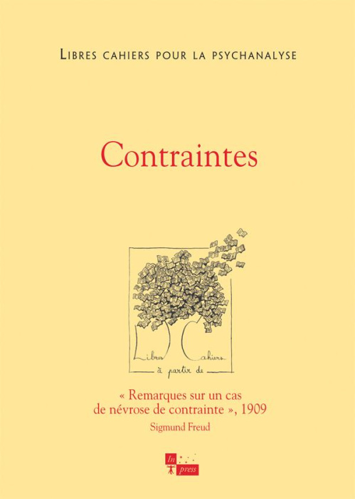 Emprunter Libres cahiers pour la psychanalyse N° 30, automne 2014 : Contraintes livre
