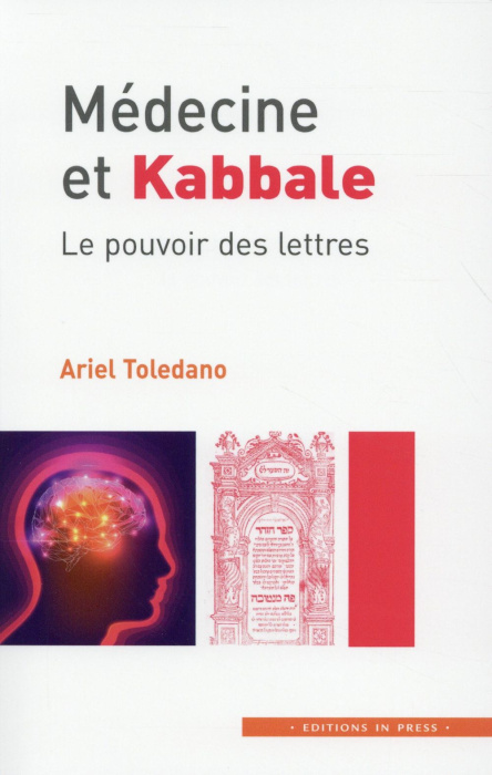 Emprunter Médecine et Kabbale. Le pouvoir des lettres livre