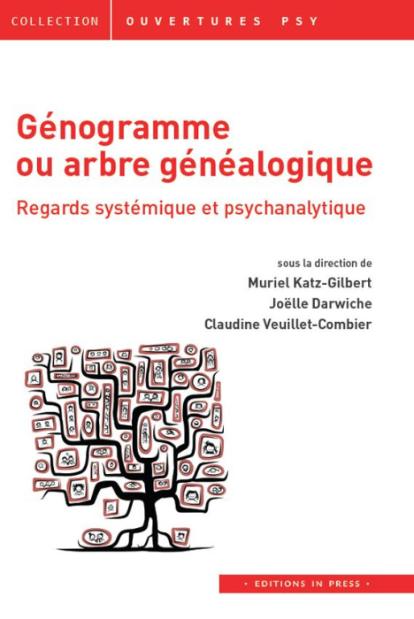 Emprunter Génogramme ou arbre généalogique. Regard systémique et psychanalytique livre