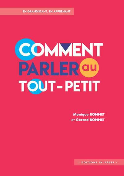 Emprunter Comment parler au tout-petit livre