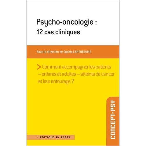 Emprunter Psycho-oncologie : 12 cas cliniques livre