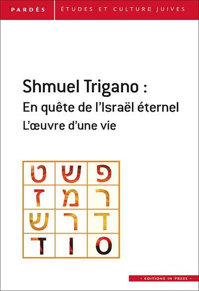 Emprunter Pardès N° 61 : Shmuel Trigano : un parcours intellectuel dans le siècle. Numéro spécial livre