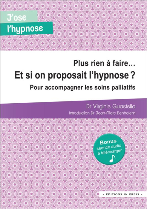 Emprunter Plus rien à faire… Et si on proposait l'hypnose ? livre