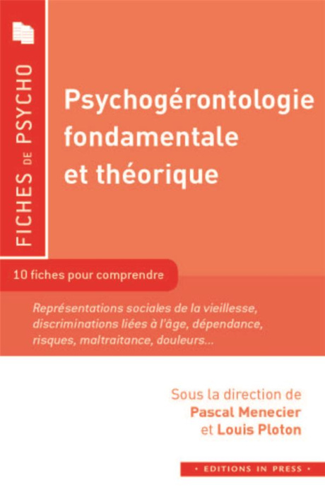 Emprunter Psychogérontologie fondamentale et théorique livre