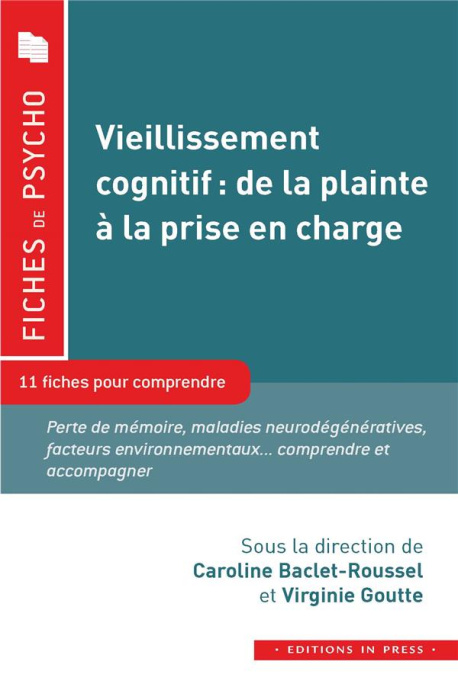 Emprunter Vieillissement cognitif : de la plainte à la prise en charge. 11 fiches pour comprendre livre