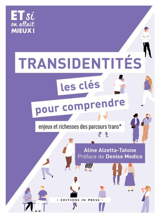 Emprunter Transidentités, les clés pour comprendre. Enjeux et richesse des parcours trans livre