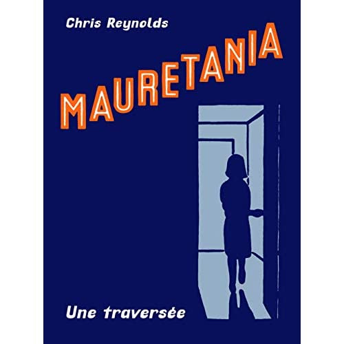 Emprunter Mauretania. Une traversée livre
