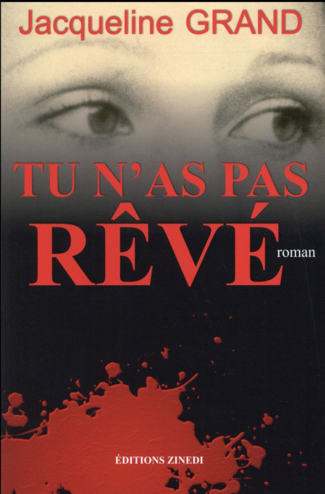 Emprunter Tu n'as pas rêvé livre