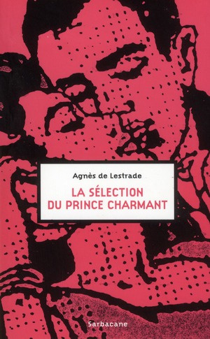 Emprunter LA SELECTION DU PRINCE CHARMANT livre