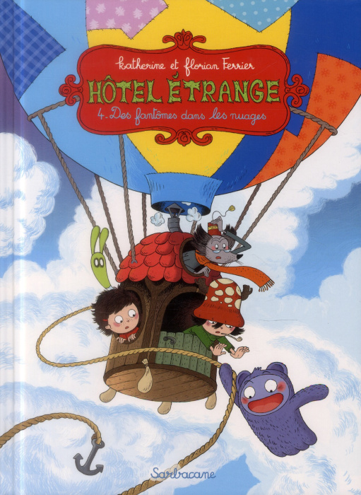 Emprunter Hôtel étrange Tome 4 : Des fantômes dans les nuages livre
