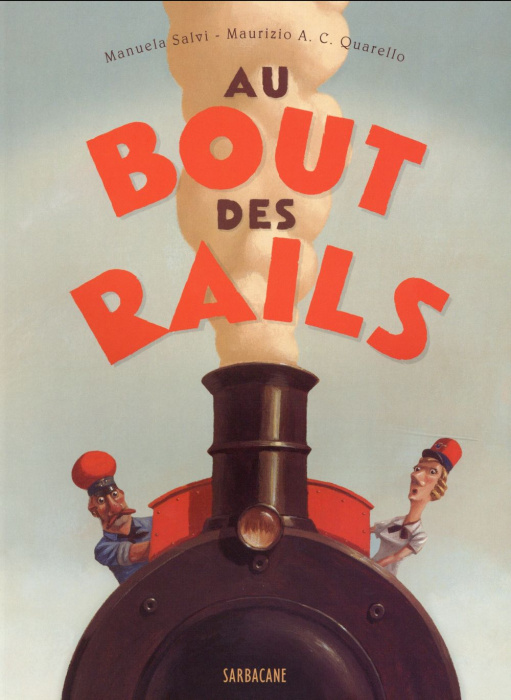Emprunter Au bout des rails livre