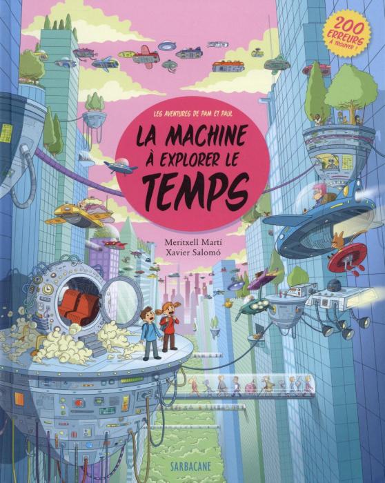 Emprunter La machine à explorer le temps. Les aventures de Pam et Paul livre