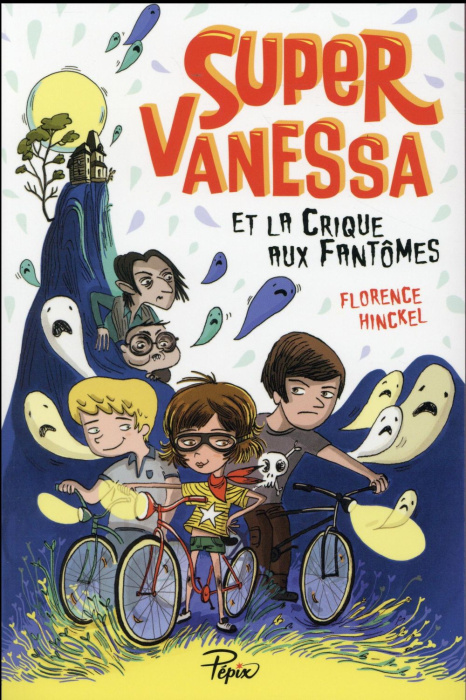 Emprunter Super Vanessa et la crique aux fantômes livre