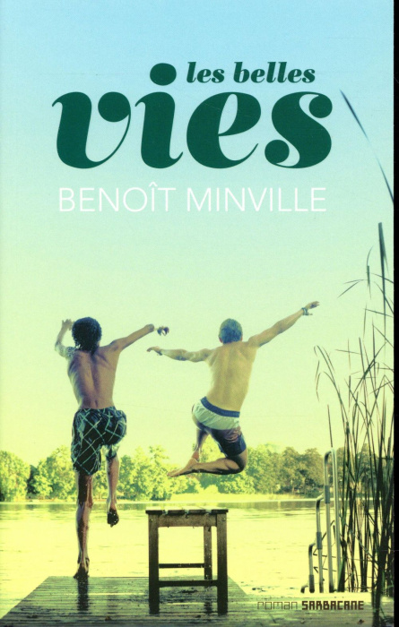 Emprunter Les belles vies livre