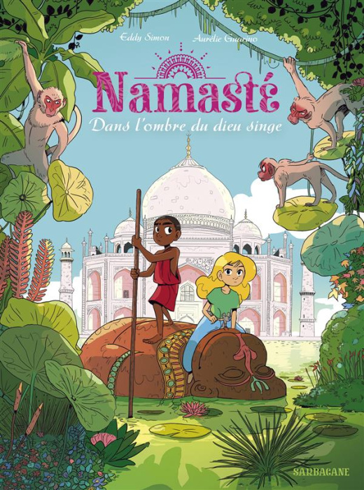 Emprunter Namasté Tome 2 : Dans l'ombre du dieu singe livre