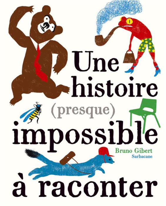Emprunter Une histoire (presque) impossible à raconter livre