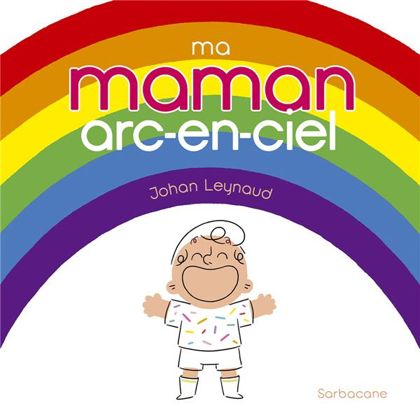 Emprunter Ma maman arc-en-ciel livre