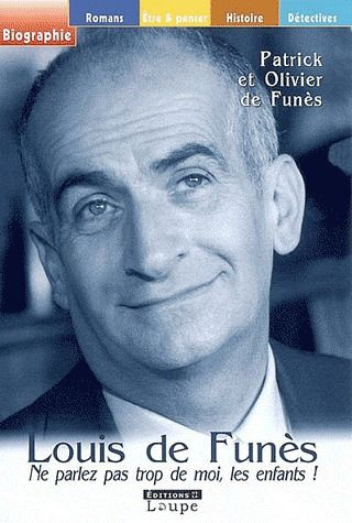 Emprunter Louis de Funès. 