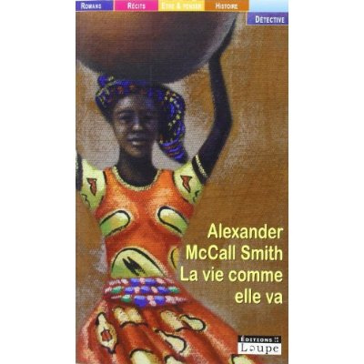 Emprunter La vie comme elle va [EDITION EN GROS CARACTERES livre