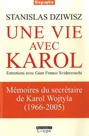 Emprunter Une vie avec Karol. Entretiens avec Gian Franco Svidercoschi [EDITION EN GROS CARACTERES livre