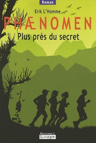 Emprunter Phaenomen Tome 2 : Plus près du secret [EDITION EN GROS CARACTERES livre