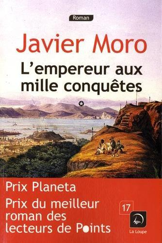 Emprunter L'empereur aux mille conquêtes. Tome 1 [EDITION EN GROS CARACTERES livre