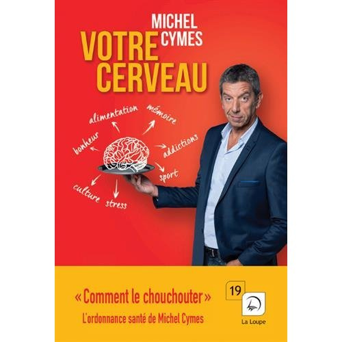 Emprunter Votre cerveau [EDITION EN GROS CARACTERES livre
