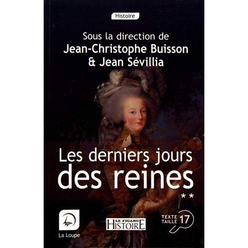 Emprunter Les derniers jours des reines. Volume 2 [EDITION EN GROS CARACTERES livre