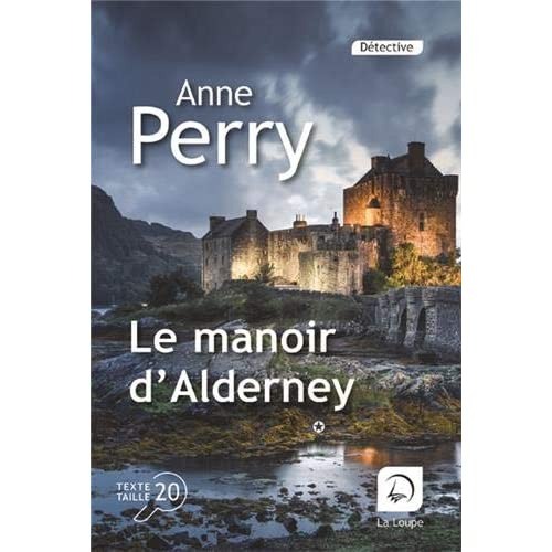 Emprunter Une enquête de Daniel Pitt Tome 2 : Le manoir d'Alderney. Partie 1 [EDITION EN GROS CARACTERES livre