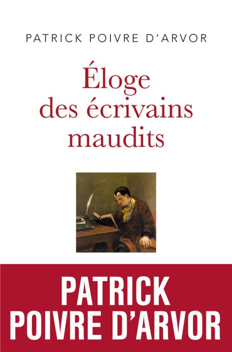 Emprunter Eloge des écrivains maudits livre