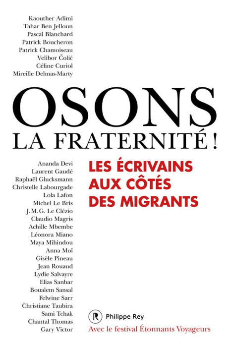 Emprunter Osons la fraternité ! Les écrivains aux côtés des migrants livre