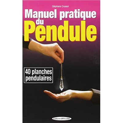 Emprunter Manuel pratique du pendule - 40 planches pendulaires livre
