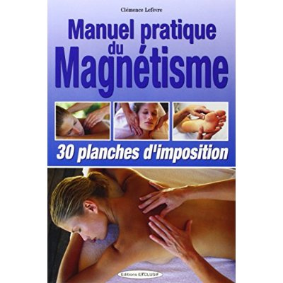 Emprunter Manuel pratique du magnétisme livre
