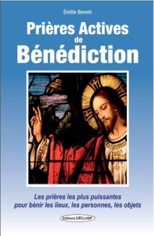 Emprunter Prières actives de bénédiction livre