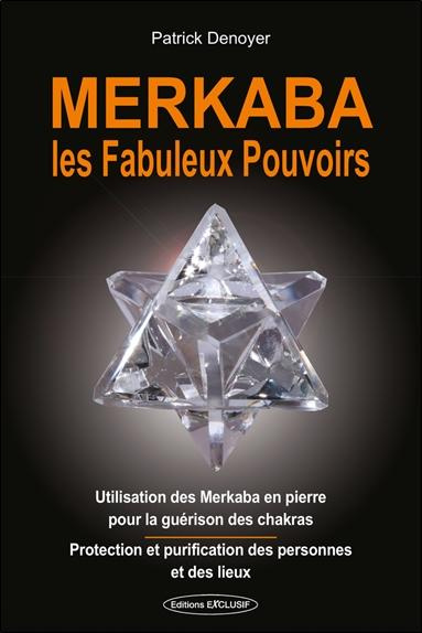 Emprunter Merkaba les fabuleux pouvoirs livre