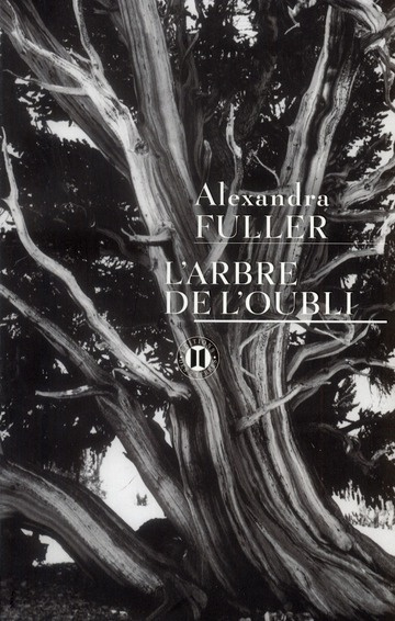 Emprunter L'arbre de l'oubli. Mémoires livre