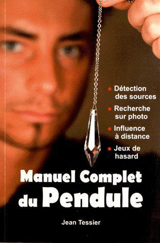 Emprunter Manuel complet du Pendule livre