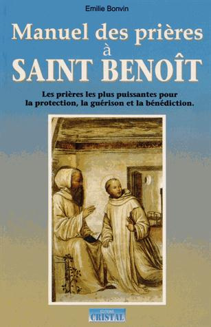 Emprunter Manuel des prières à saint Benoît livre