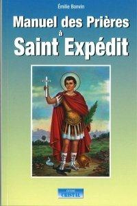 Emprunter Manuel des prières à saint Expédit livre