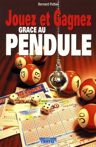 Emprunter Jouez et gagnez grâce au pendule livre