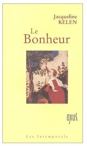 Emprunter Le bonheur livre