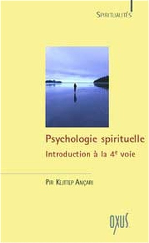 Emprunter Psychologie spirituelle, Introduction à la 4ème voie livre